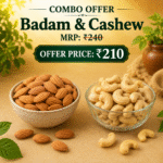 Badam & Cashew