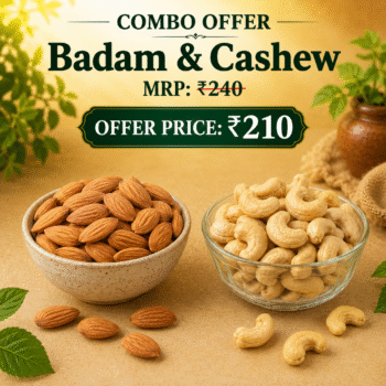 BADAM & CASHEW COMBO
