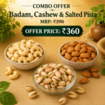 Badam cashew & Salted pista