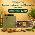 PRASAVA LEGIYAM & URAI MARUNDHU COMBO