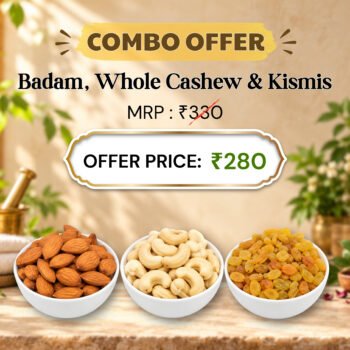 BADAM, CASHEW & KISMISS